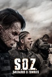 S.O.Z: Soldiers or Zombies (2021)